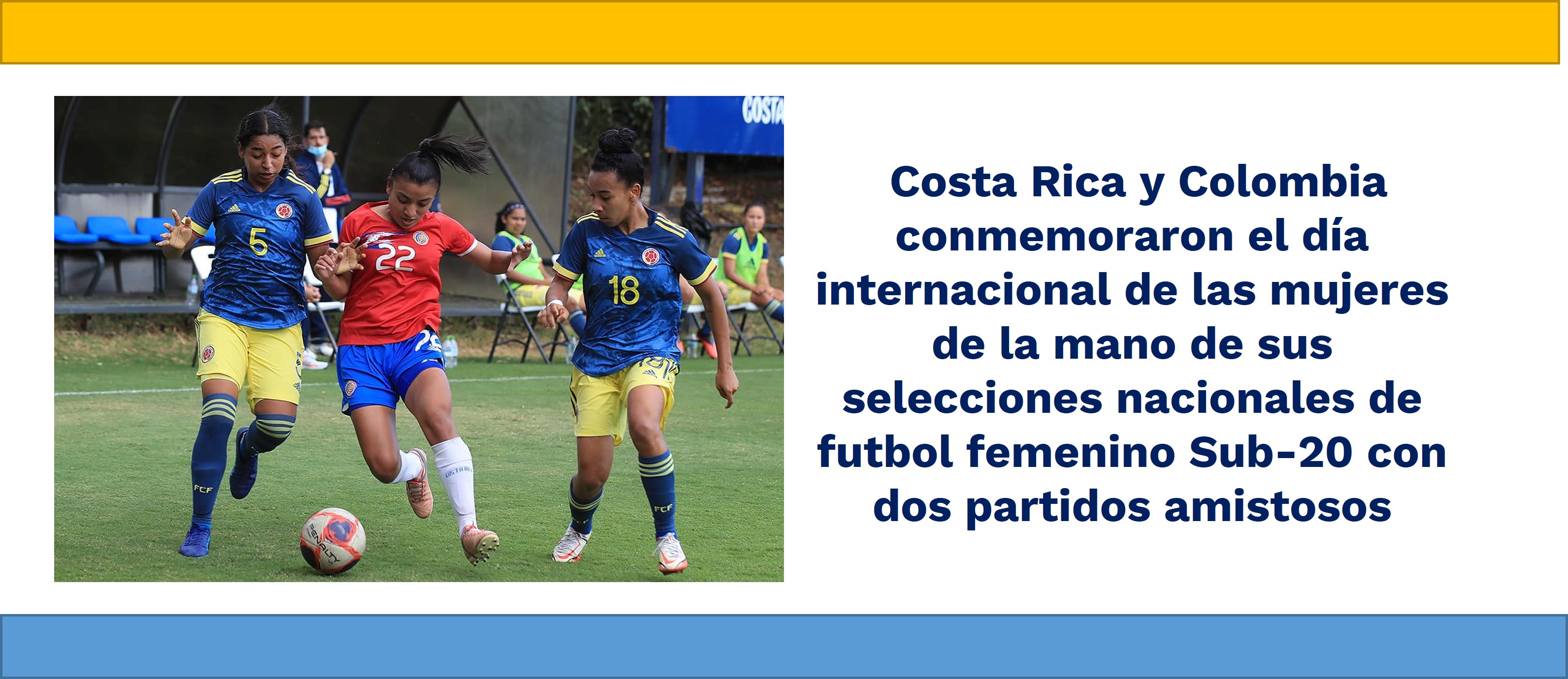 Costa Rica y Colombia conmemoraron el día internacional de las mujeres